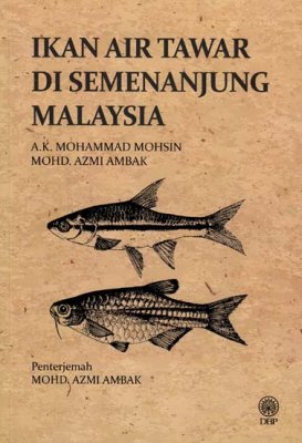 Ikan Air Tawar di Semenanjung Malaysia 