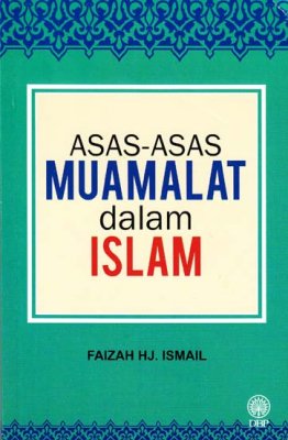 Asas-Asas Muamalat dalam Islam 