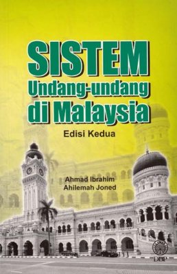 Sistem Undang-undang di Malaysia Edisi Kedua 