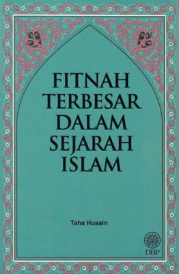 Fitnah Terbesar dalam Sejarah Islam 