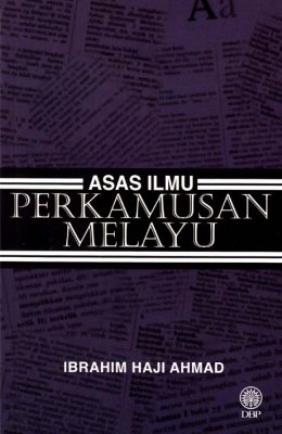 Asas Ilmu Perkamusan Melayu 