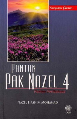 Pantun Pak Nazel 4: Pantun Peribahasa 