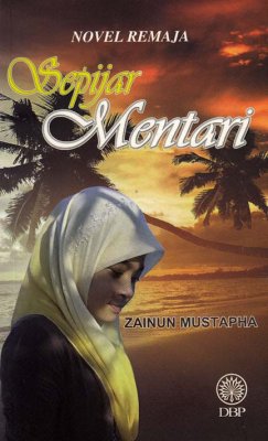 Novel Remaja: Sepijar Mentari 