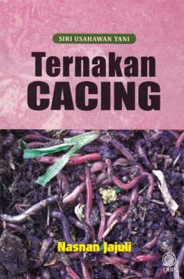 Siri Usahawan Tani: Ternakan Cacing 