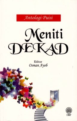 Antologi Puisi: Meniti Dekad 