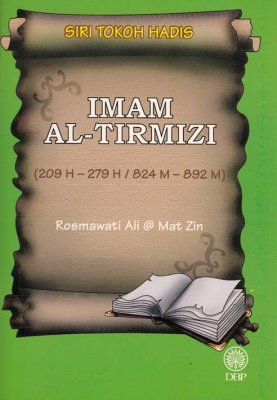 Siri Tokoh Hadis: Iman Al-Tirmizi 