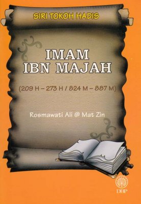 Siri Tokoh Hadis: Imam Ibn Majah 