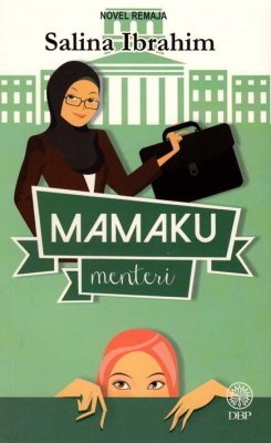 Novel Remaja: Mamaku Menteri 