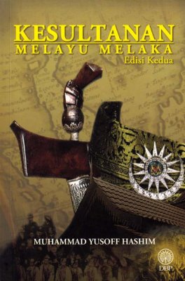 Kesultanan Melayu Melaka Edisi Kedua 