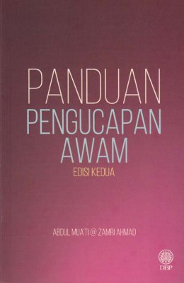 Panduan Pengucapan Awam Edisi Kedua 