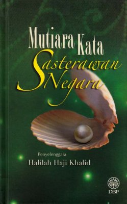 Mutiara Kata Sasterawan Negara 