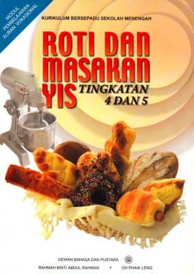 Roti dan Masakan Yis Tingkatan 4 dan 5 