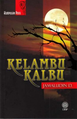 Kumpulan Puisi: Kelambu Kalbu 