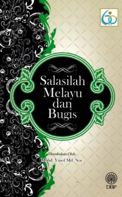 Salasilah Melayu dan Bugis 