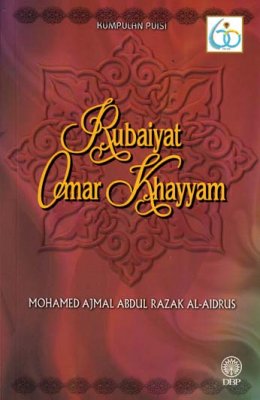 Kumpulan Puisi: Rubaiyat Omar Khayyam 