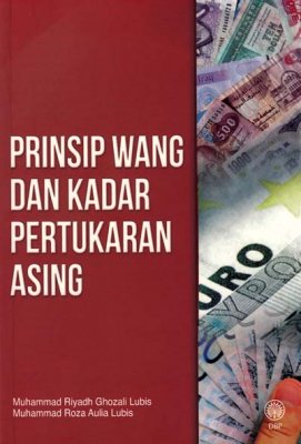 Prinsip Wang dan Kadar Pertukaran Asing 