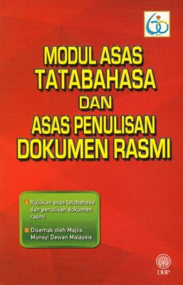 Modul Asas Tatabahasa dan Asas Penulisan Dokumen Rasmi 