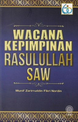 Wacana Kepimpinan Rasulullah SAW 