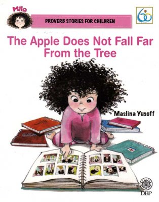 Proverb Stories For Children: The Apple Does Not Fall Far From the Tree 