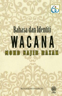 Bahasa dan Identiti Wacana Mohd Najib Razak 
