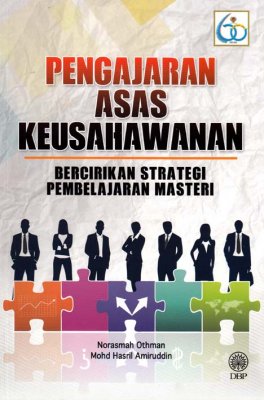 Pengajaran Asas Keusahawanan: Bercirikan Strategi Pembelajaran Masteri 