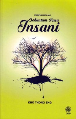 Kumpulan Sajak: Sekuntum Rasa Insani 