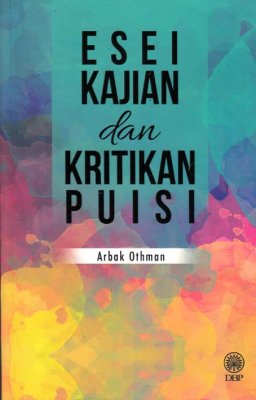 Esei Kajian dan Kritikan Puisi 