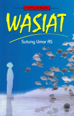 Kumpulan Sajak: Wasiat 