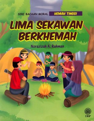 Lima Sekawan Berkhemah (Siri Bacaan Moral Hemah Tinggi) 