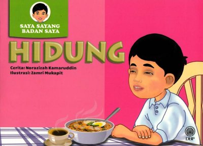 Hidung (Siri Saya Sayang Badan Saya) 