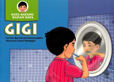 Gigi (Siri Saya Sayang Badan Saya) 