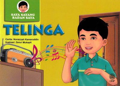 Telinga (Siri Saya Sayang Badan Saya) 