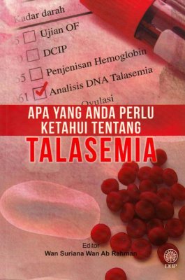 Apa Yang Anda Perlu Ketahui Tentang Talasemia 