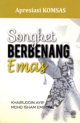 Apresiasi KOMSAS: Songket Berbenang Emas 