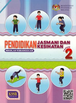 Pendidikan Jasmani Dan Kesihatan Tahun 2 SK (BT) 