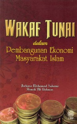 Wakaf Tunai dalam Pembangunan Ekonomi Masyarakat Islam 