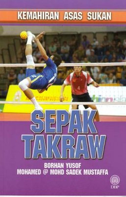 Kemahiran Asas Sukan: Sepak Takraw 