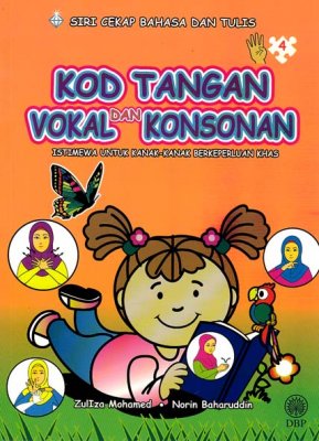 Kod Tangan Vokal dan Konsonan Buku 4: Istimewa untuk Kanak-kanak Berkeperluan Khas 