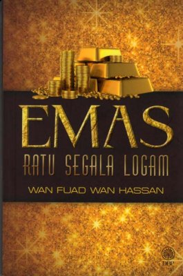 Emas: Ratu Segala Logam 