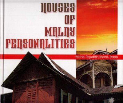 Houses of Malay Personalities 
