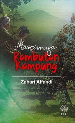 Manisnya Rambutan Kampung 