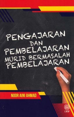 Pengajaran dan Pembelajaran Murid Bermasalah Pembelajaran 