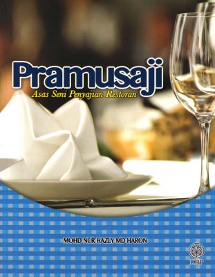 Pramusaji: Asas Seni Penyajian Restoran 