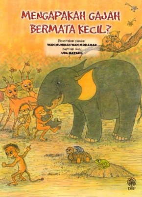 Mengapakah Gajah Bermata Kecil? 