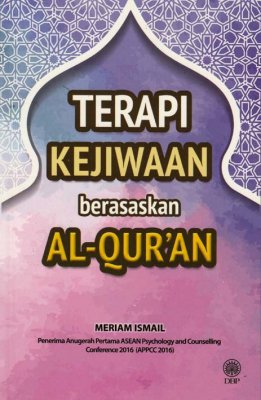 Terapi Kejiwaan Berasaskan Al-Quran 