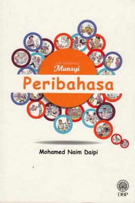 Siri Sembang Munsyi: Peribahasa 