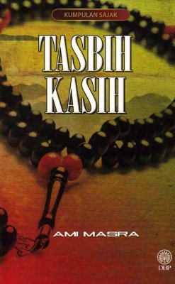 Kumpulan Sajak: Tasbih Kasih 