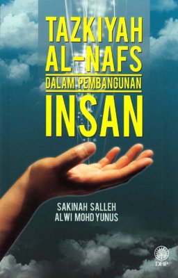 Tazkiyah Al-Nafs dalam Pembangunan Insan 