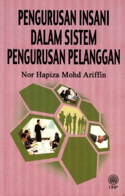 Pengurusan Insani dalam Sistem Pengurusan Pelanggan 