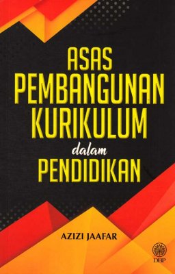 Asas Pembangunan Kurikulum dalam Pendidikan 